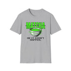 Matcha Or It Didn't Happen T-Shirt