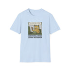Ceremonial Grade Coping Mechanism T-Shirt