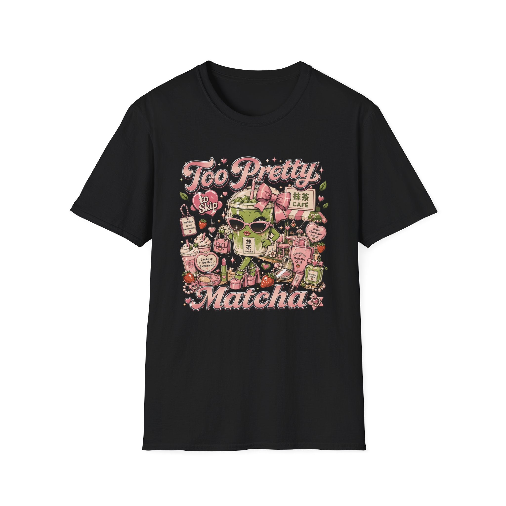 To Pretty To Skip Matcha T-Shirt