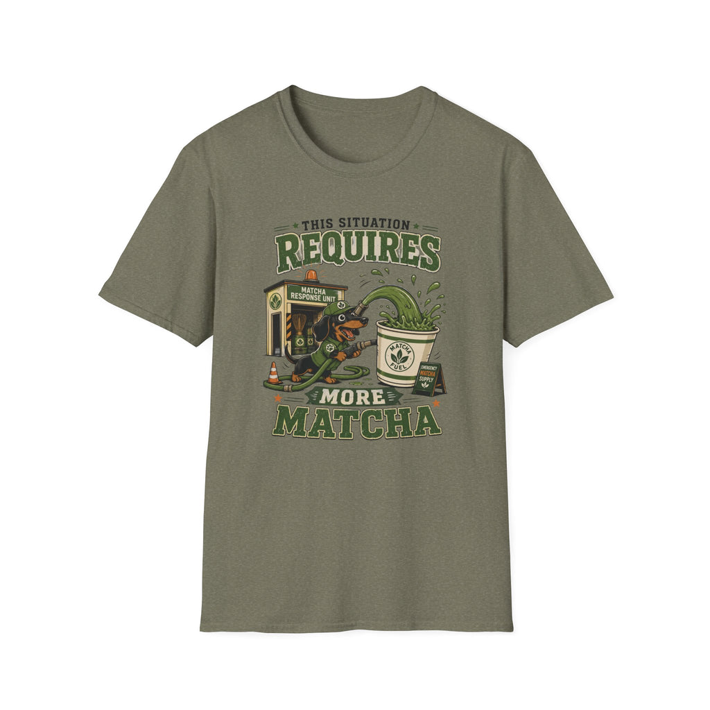 This Situation Requires Matcha T-Shirt