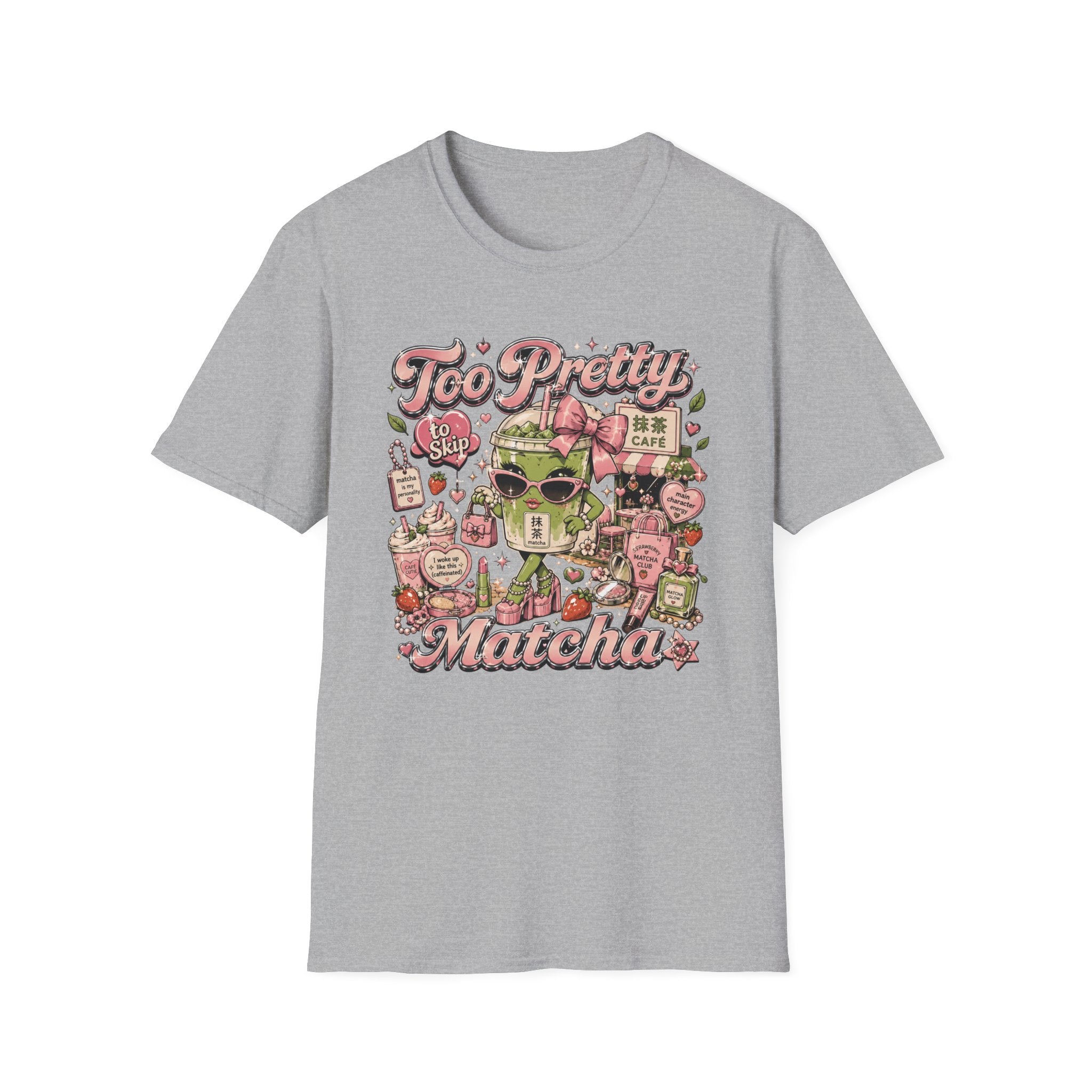 To Pretty To Skip Matcha T-Shirt