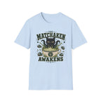 The Matchaken Awakens T-Shirt