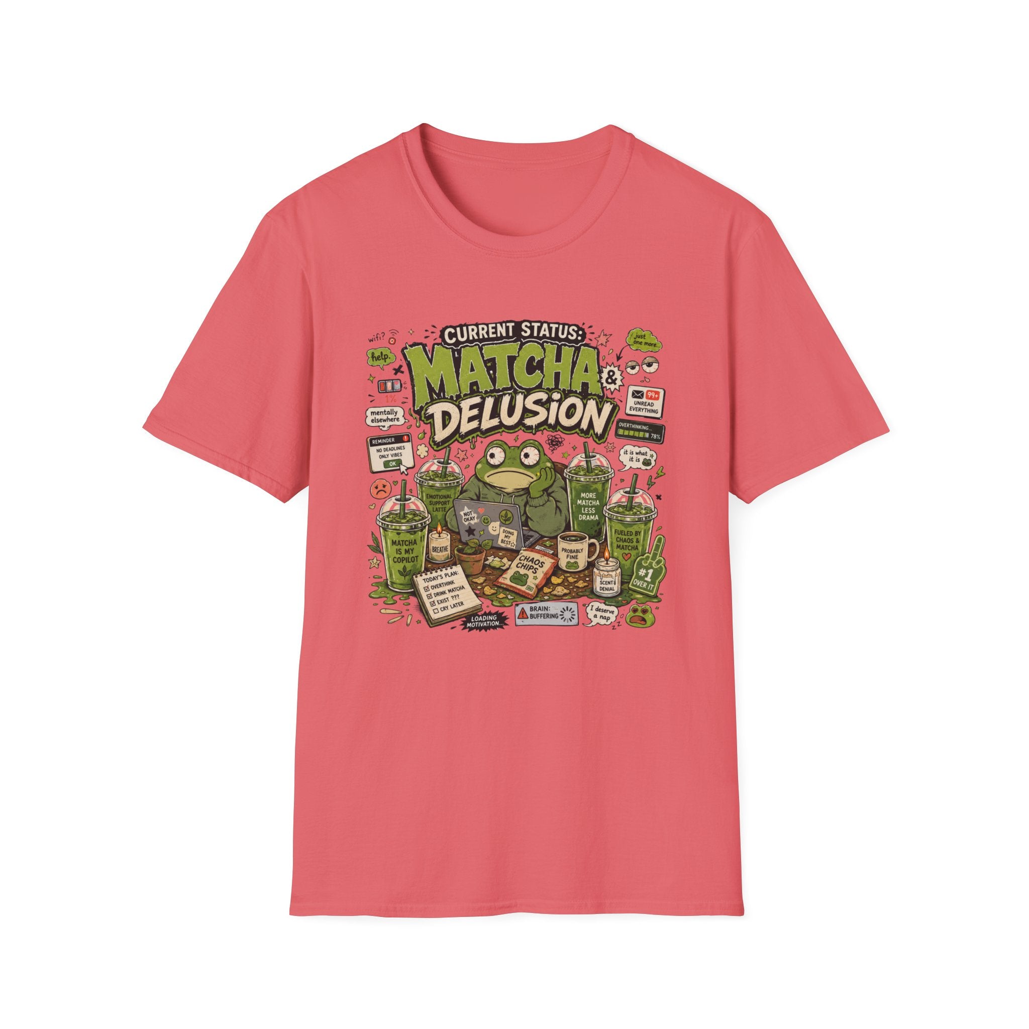 Current State Matcha Delusion T-Shirt