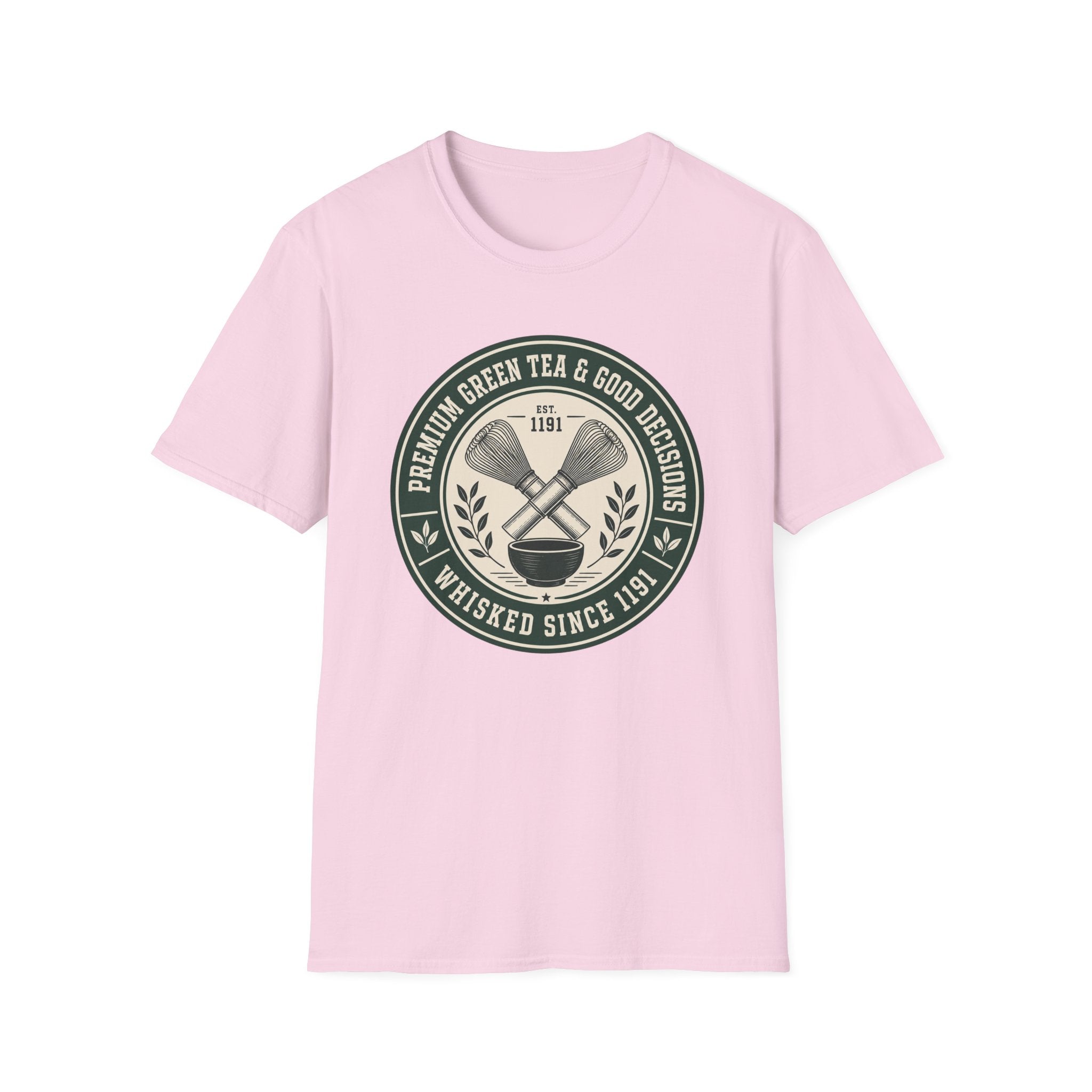 Premium Green Tea and Good Decisions T-Shirt