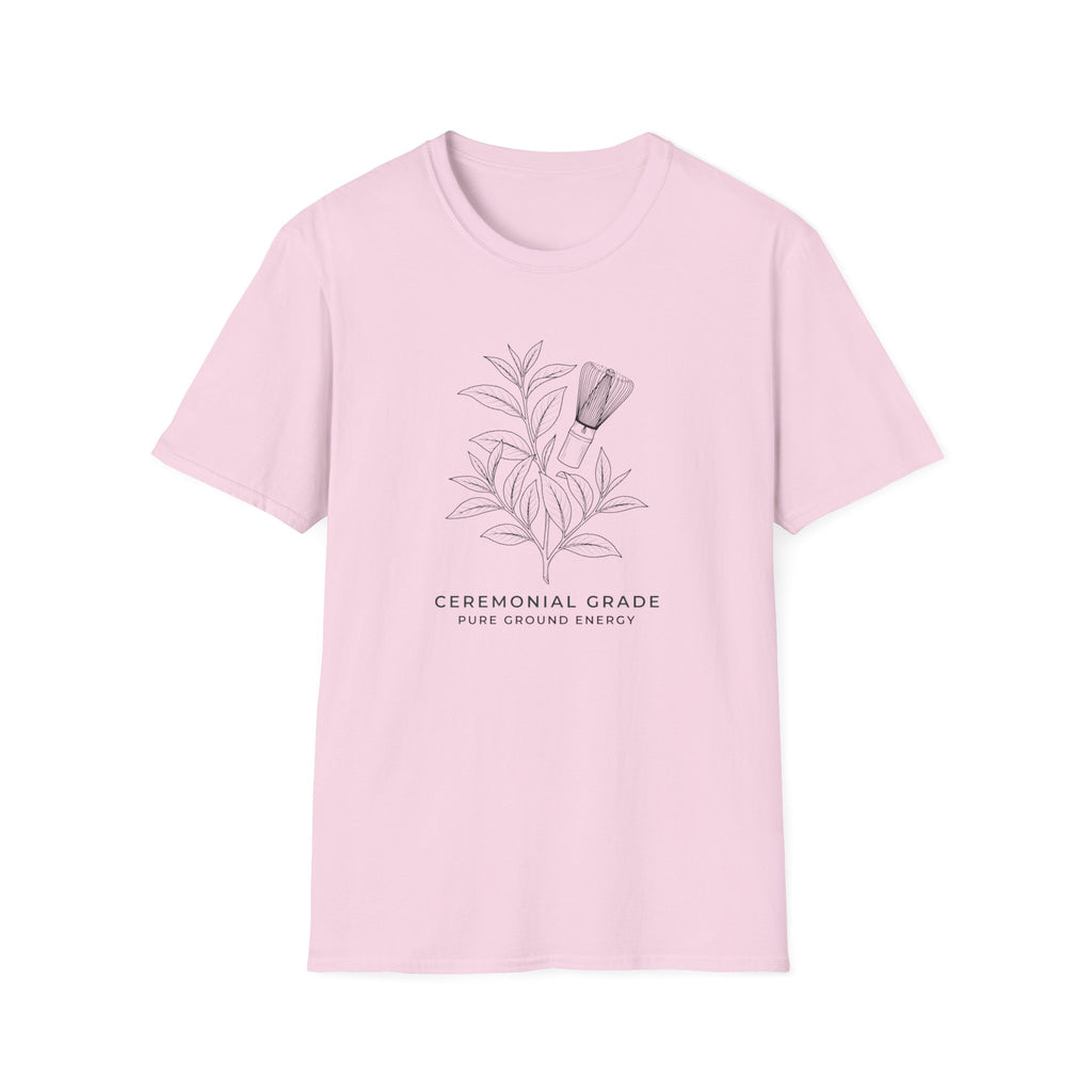 Ceremonial Grade Pure Ground Energy T-Shirt