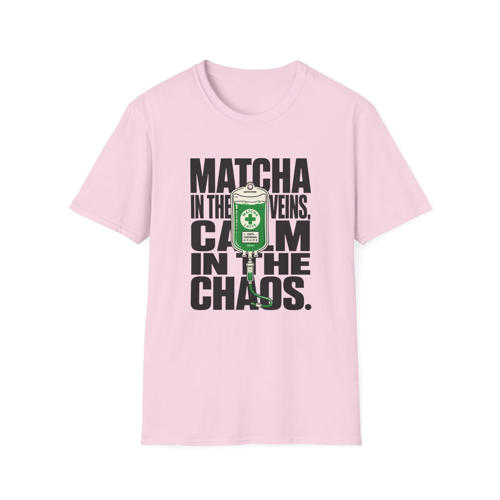 Matcha In The Veins Calm In The Chaos T-Shirt