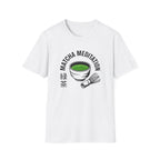 Matcha Meditation T-Shirt