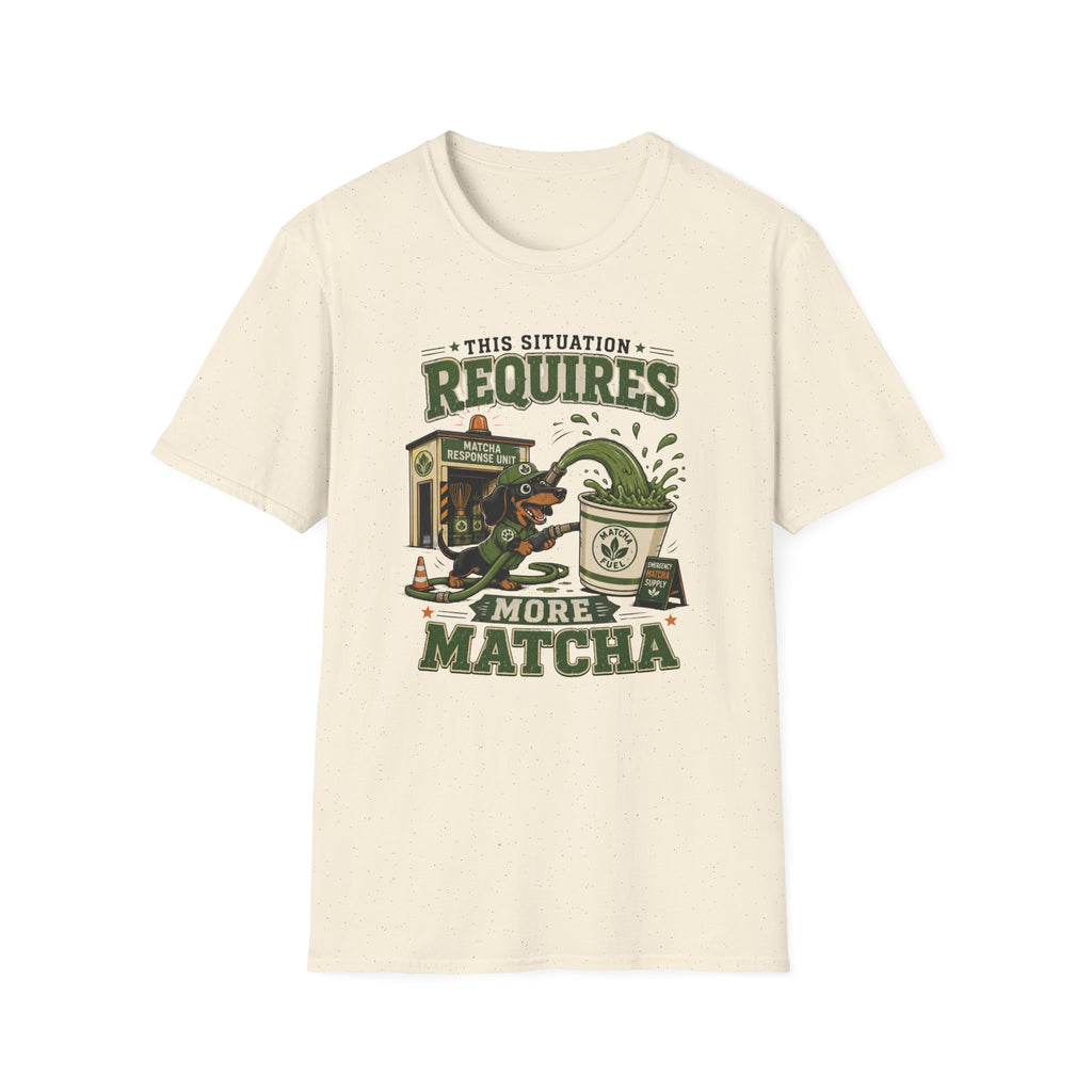 This Situation Requires Matcha T-Shirt
