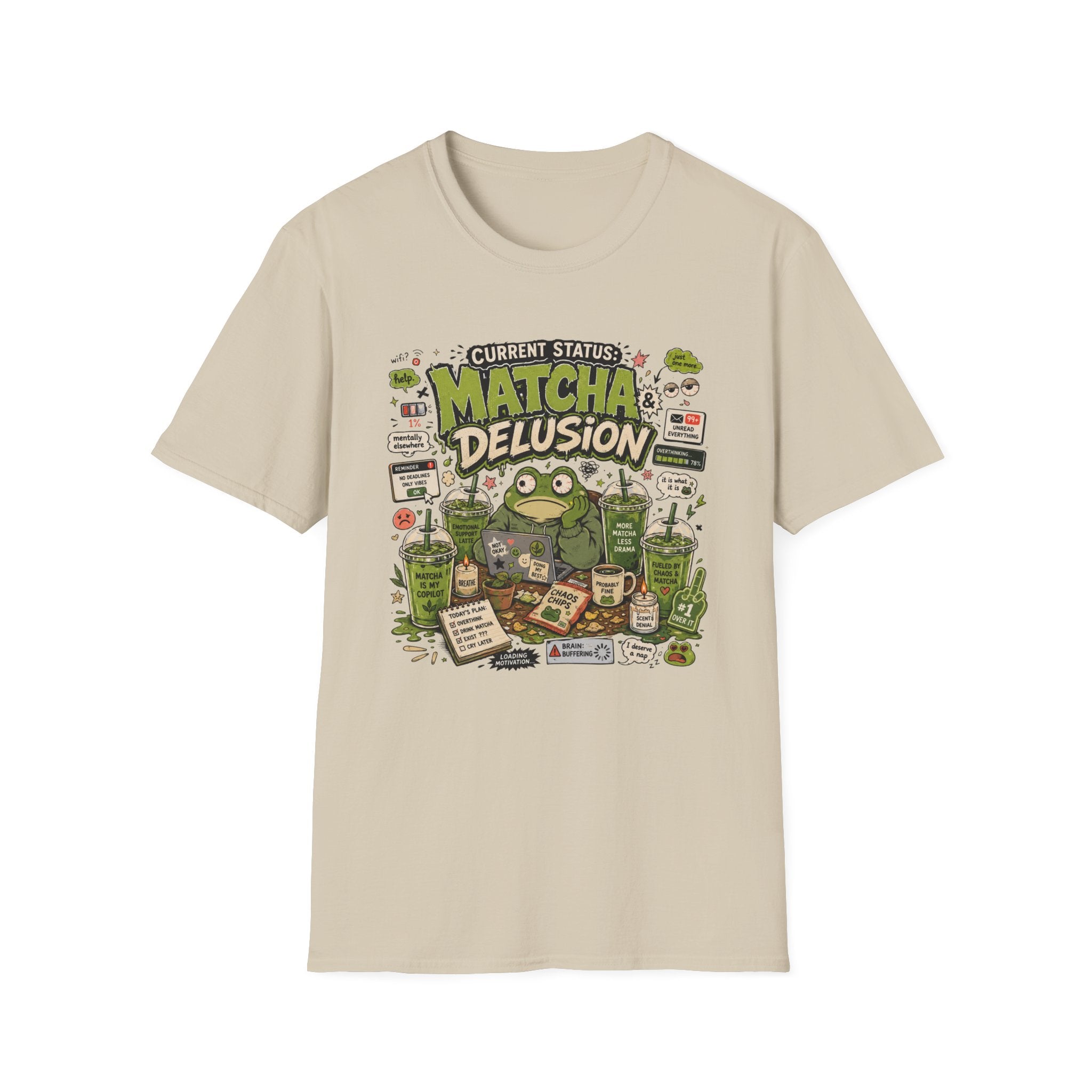 Current State Matcha Delusion T-Shirt