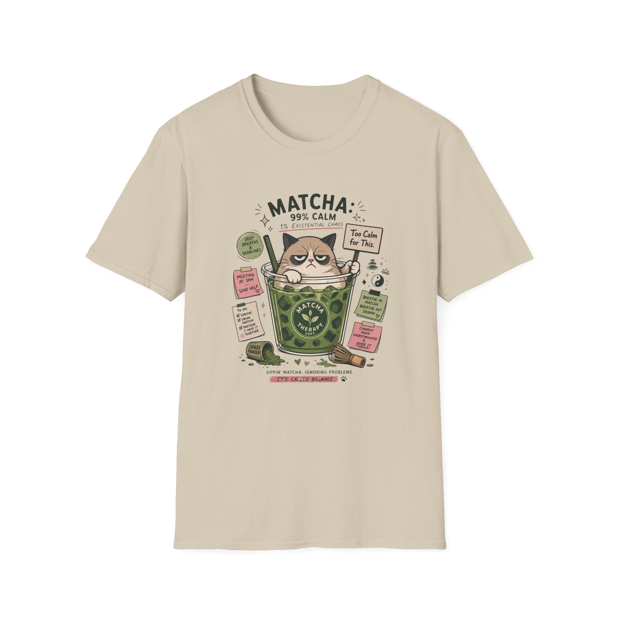 Matcha 99% Calm T-Shirt