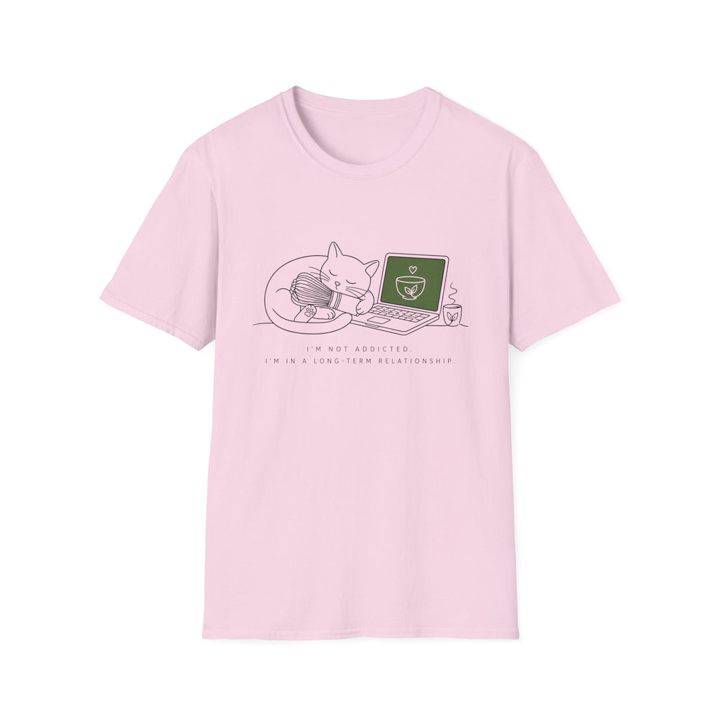 I'm Not Addicted T-Shirt
