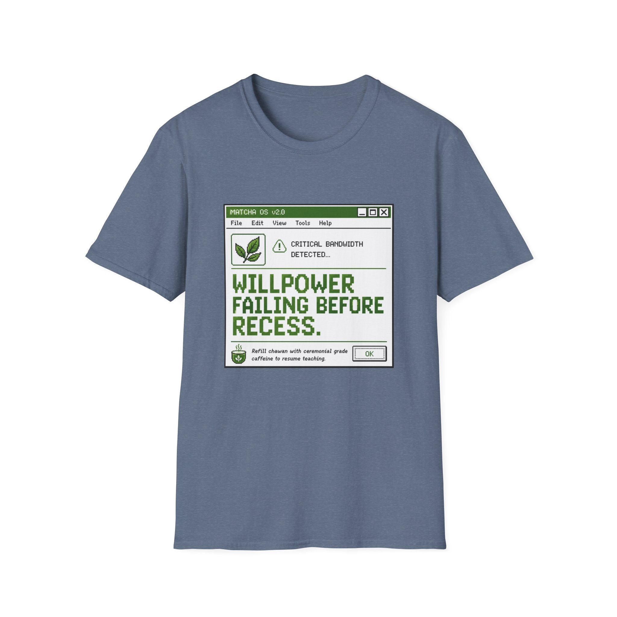 Will Power Failing Before Recess T-Shirt