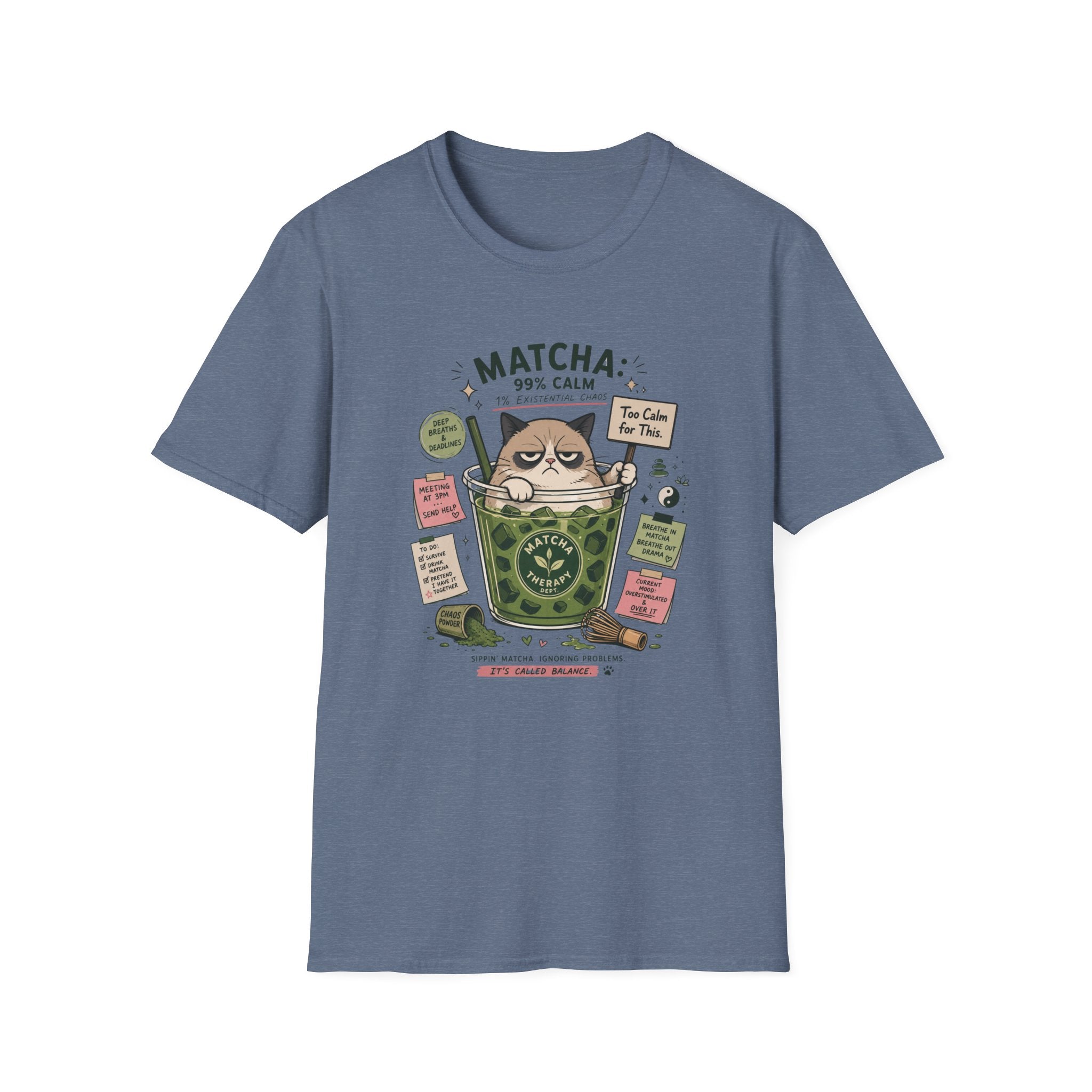Matcha 99% Calm T-Shirt