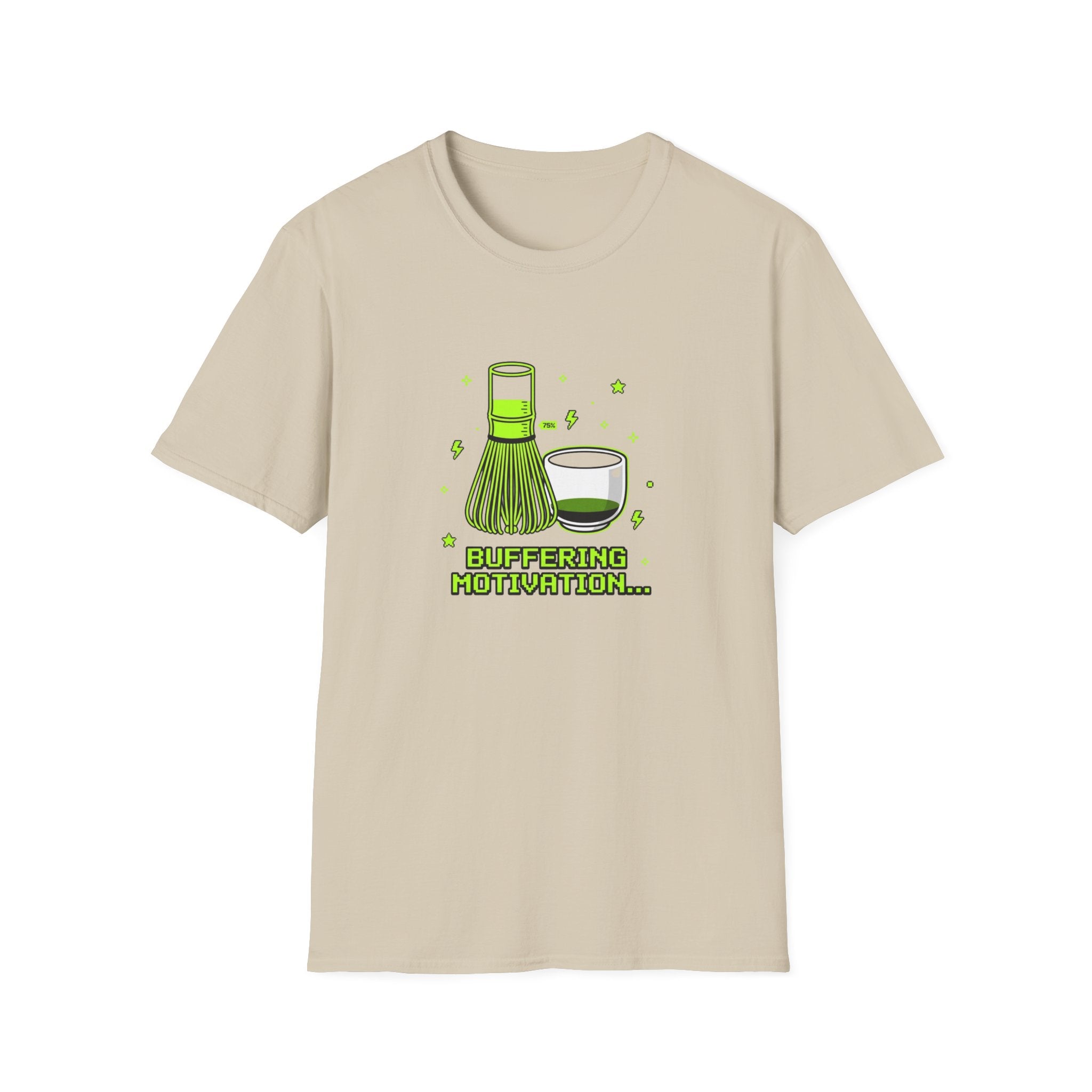 Buffering Motivation T-Shirt