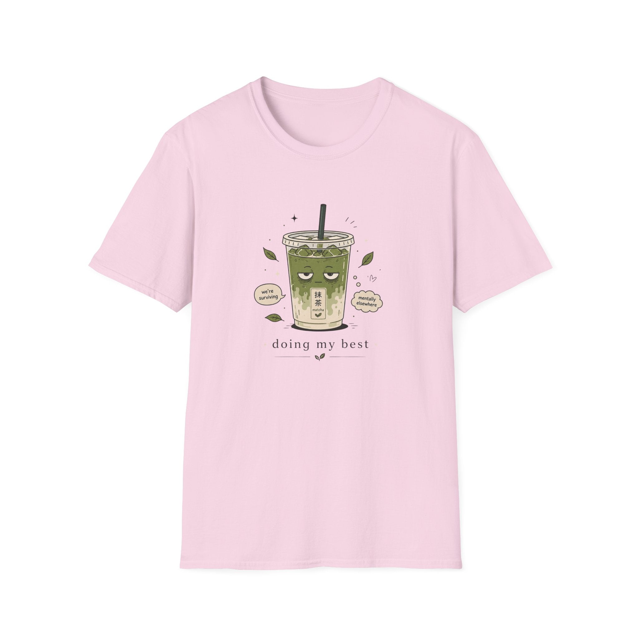 Doing My Best T-Shirt
