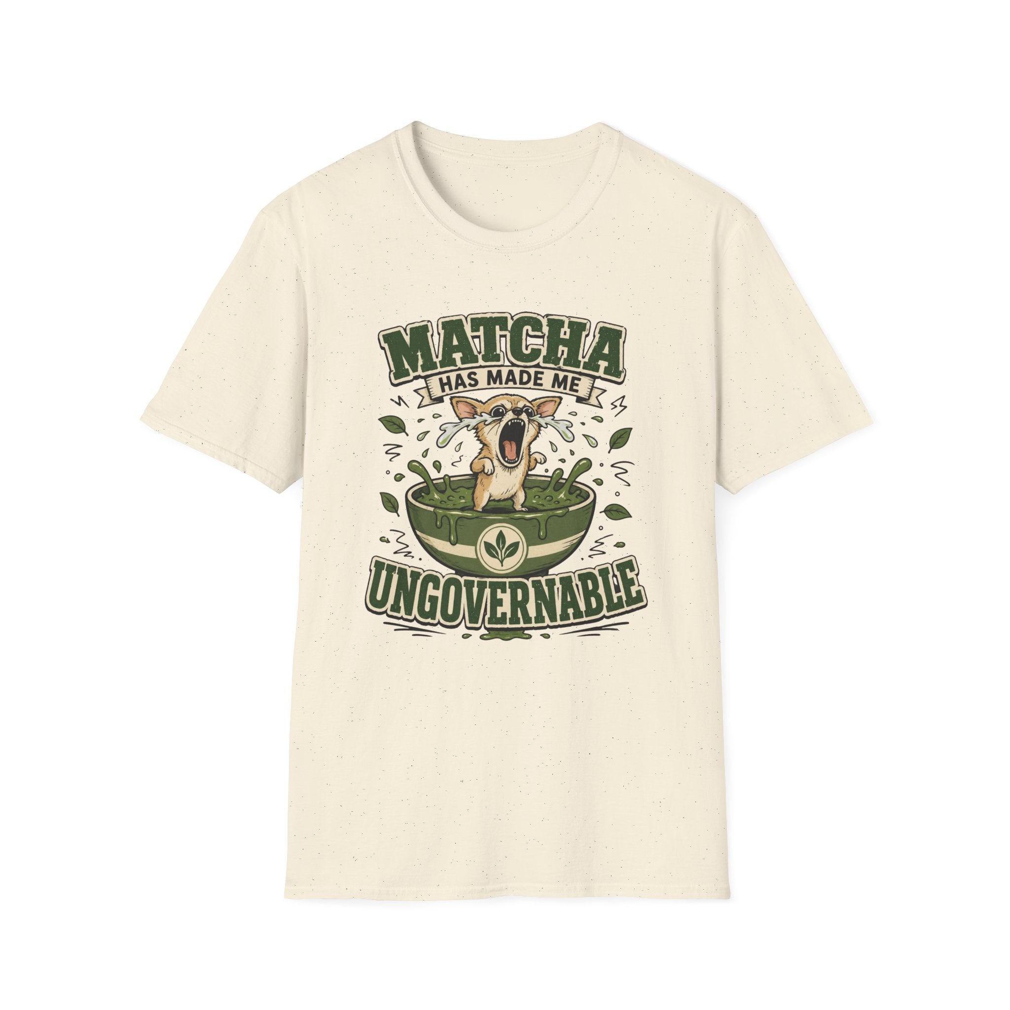 Matcha Has Made Me Ungovernable T-Shirt