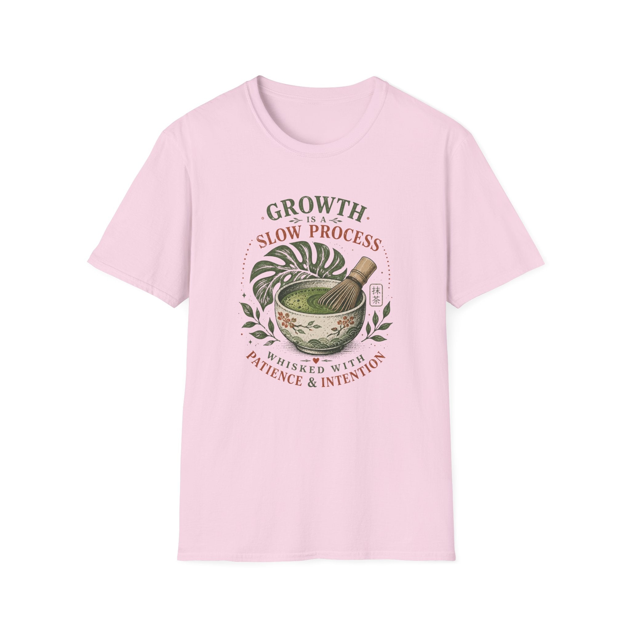 Growth Is A Slow Process Whisked With Patience & IntentionT-Shirt