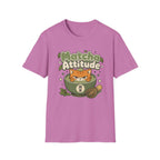 Matcha Attitude T-Shirt