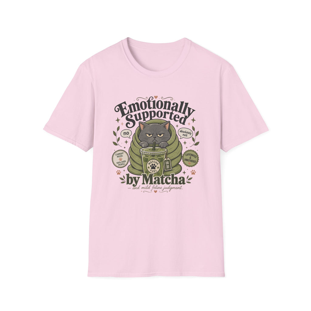 Emotionally Supported By Matcha T-Shirt