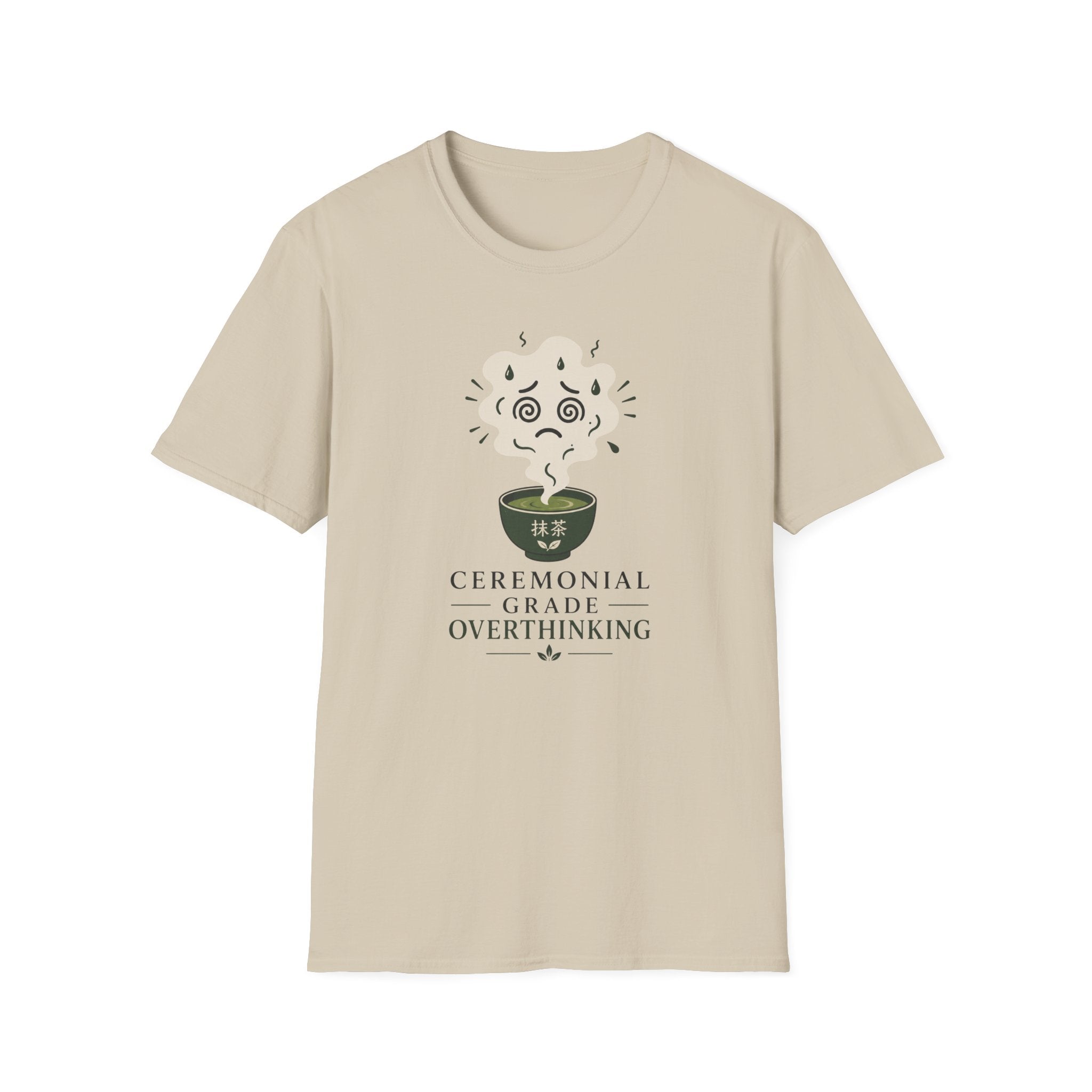 Ceremonial Grade Overthinking T-Shirt