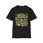 Current State Matcha Delusion T-Shirt