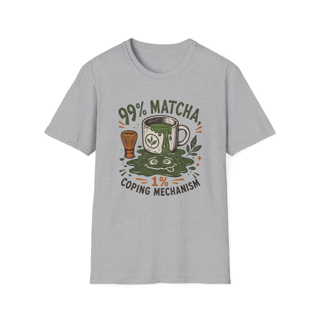 99% Matcha 1% Coping Mechanism T-Shirt
