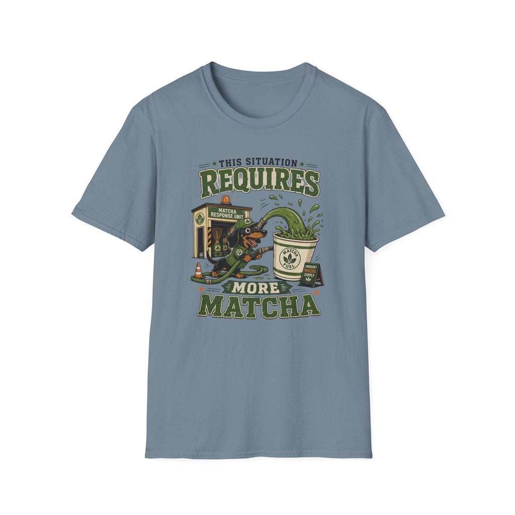 This Situation Requires Matcha T-Shirt