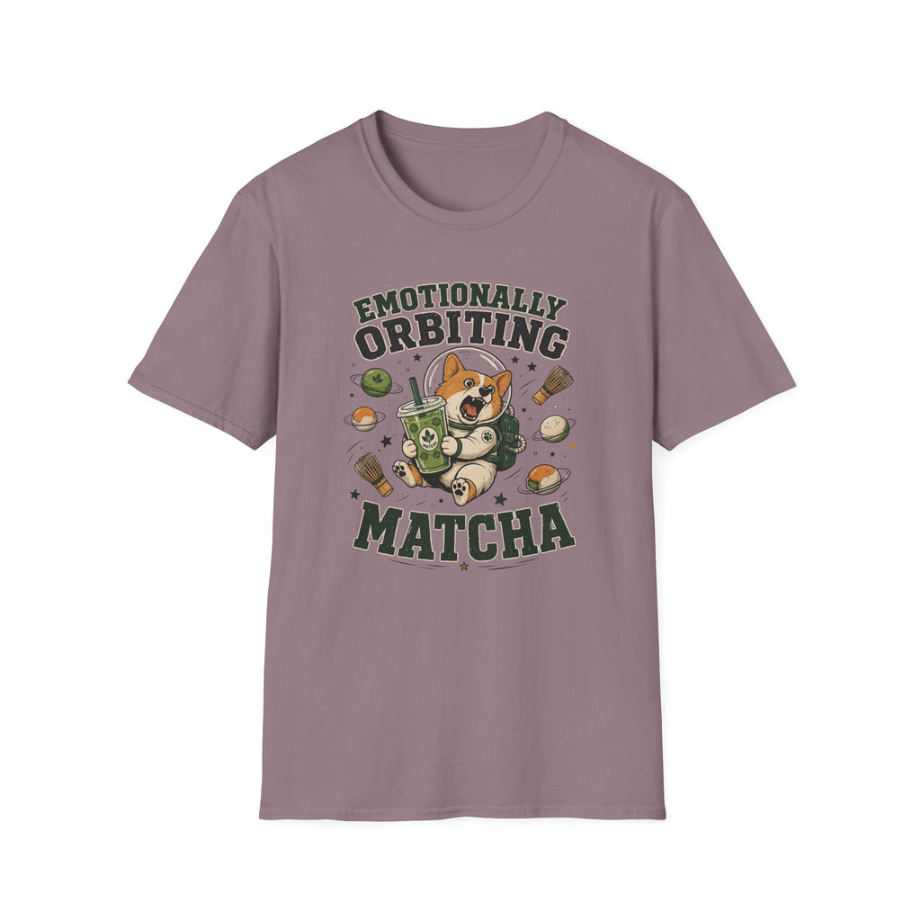 Emotionally Orbiting Matcha T-Shirt