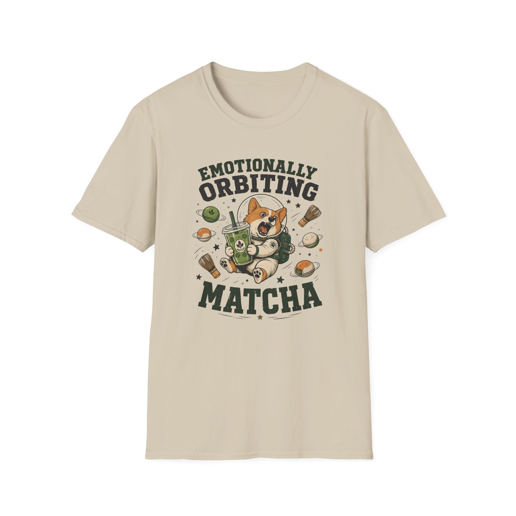 Emotionally Orbiting Matcha T-Shirt