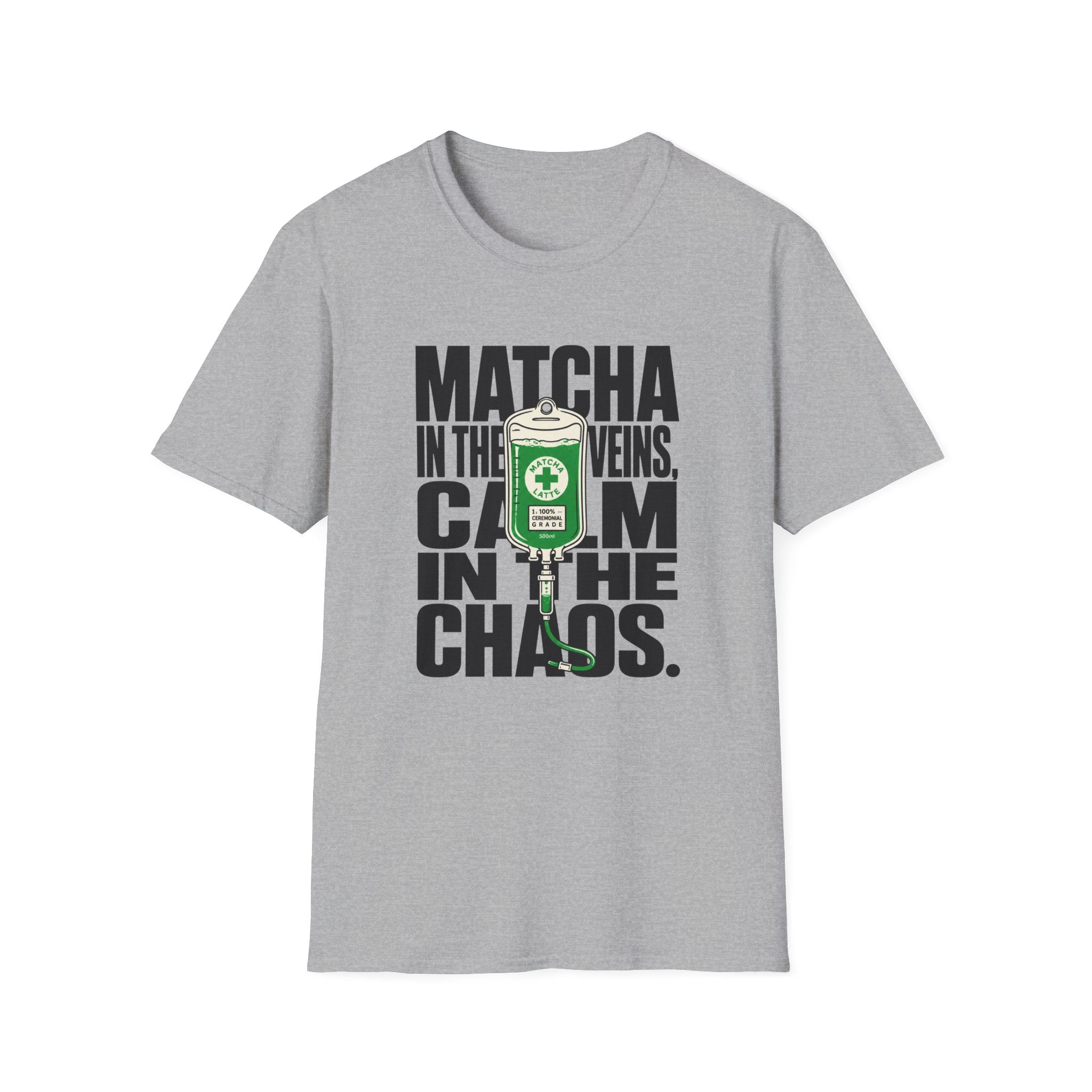Matcha In The Veins Calm In The Chaos T-Shirt