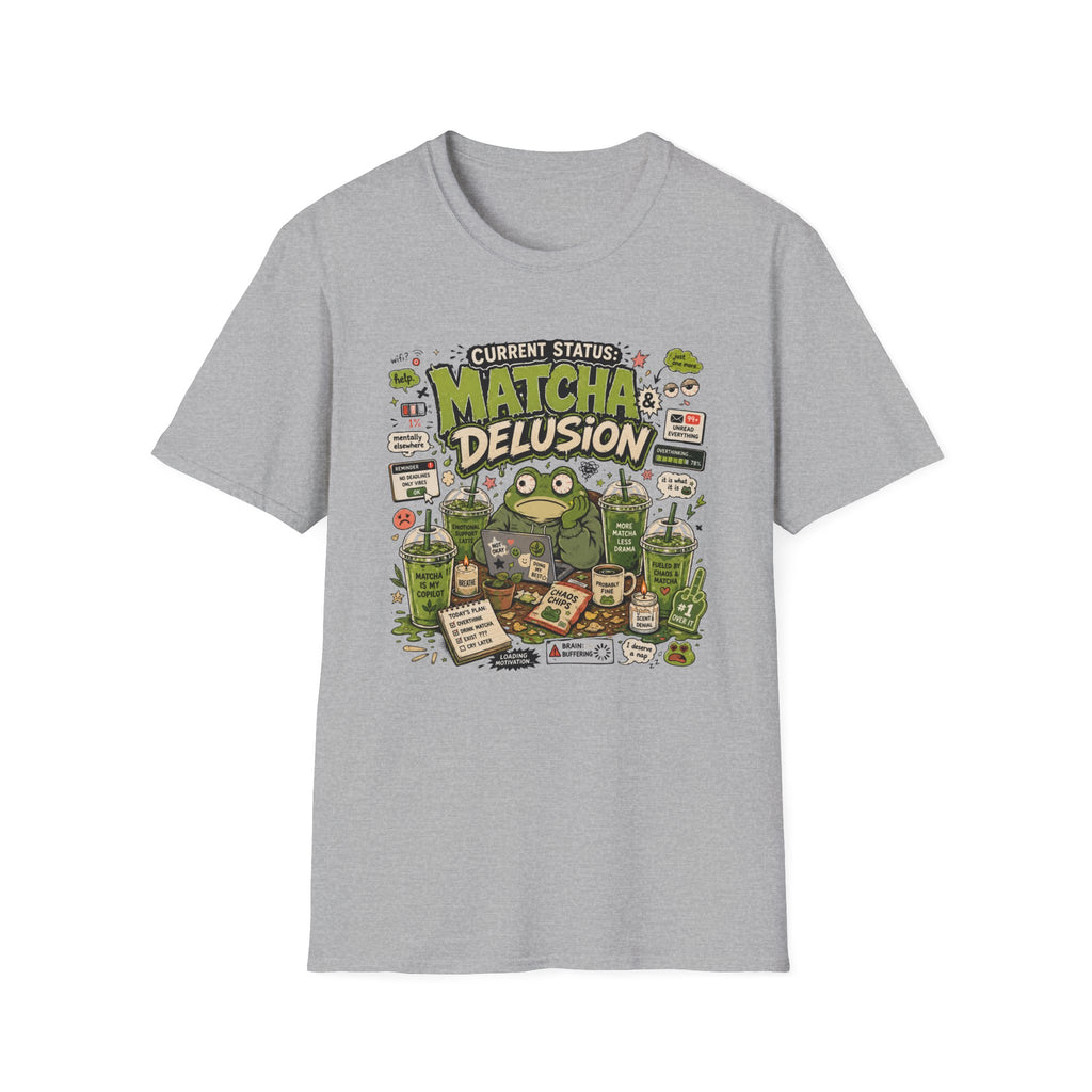 Current State Matcha Delusion T-Shirt