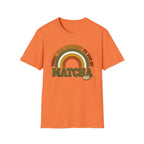 Today Was Brought To You By Matcha T-Shirt
