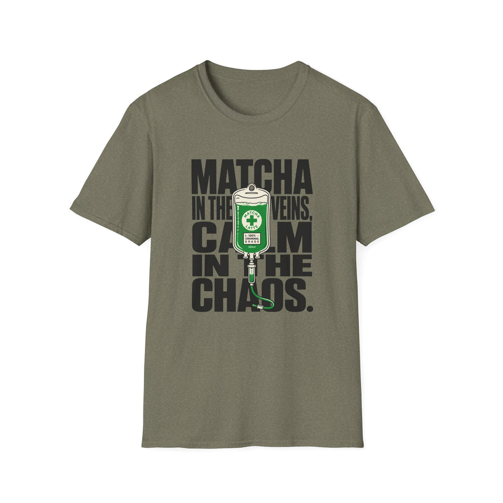 Matcha In The Veins Calm In The Chaos T-Shirt