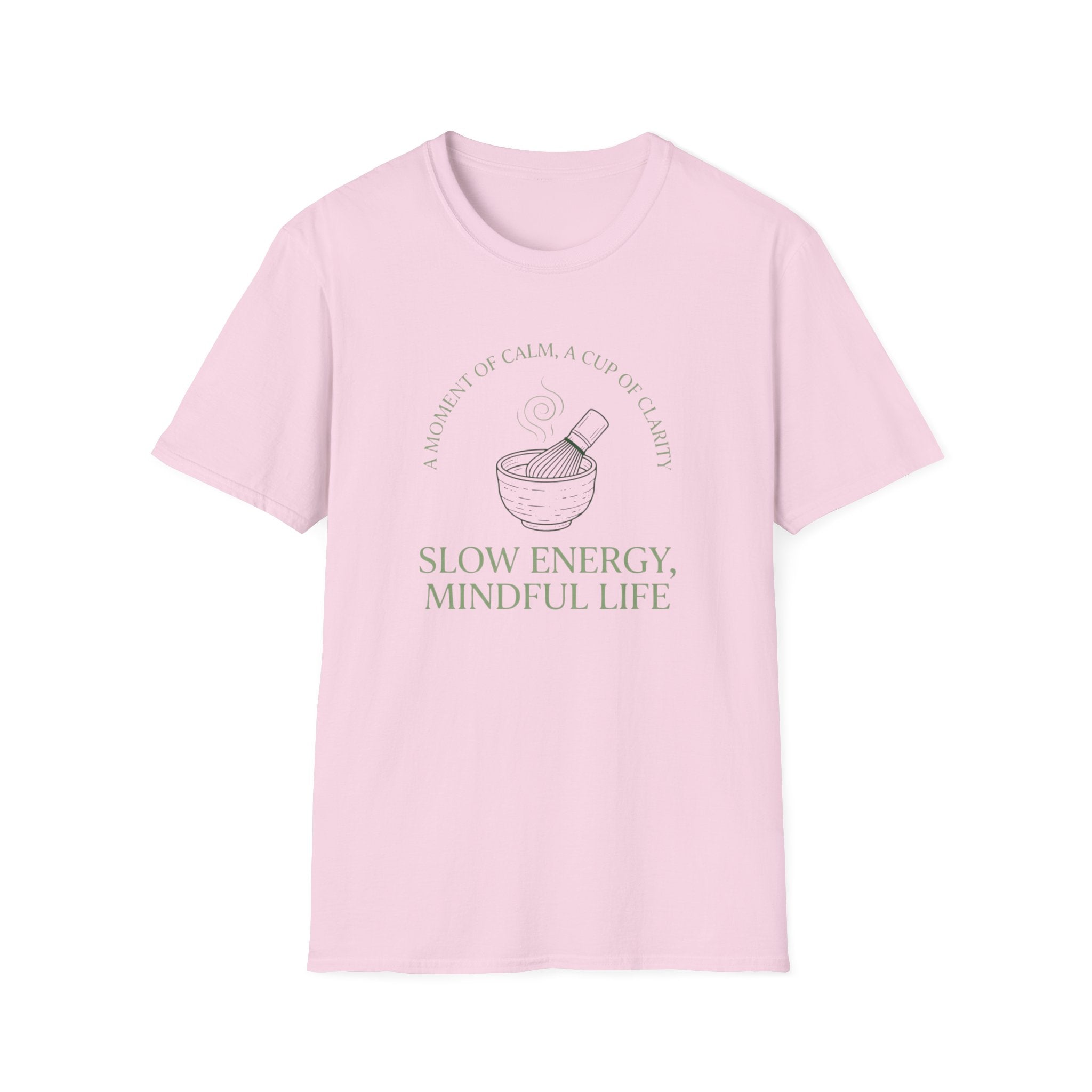 Slow Energy Mindful Life T-Shirt