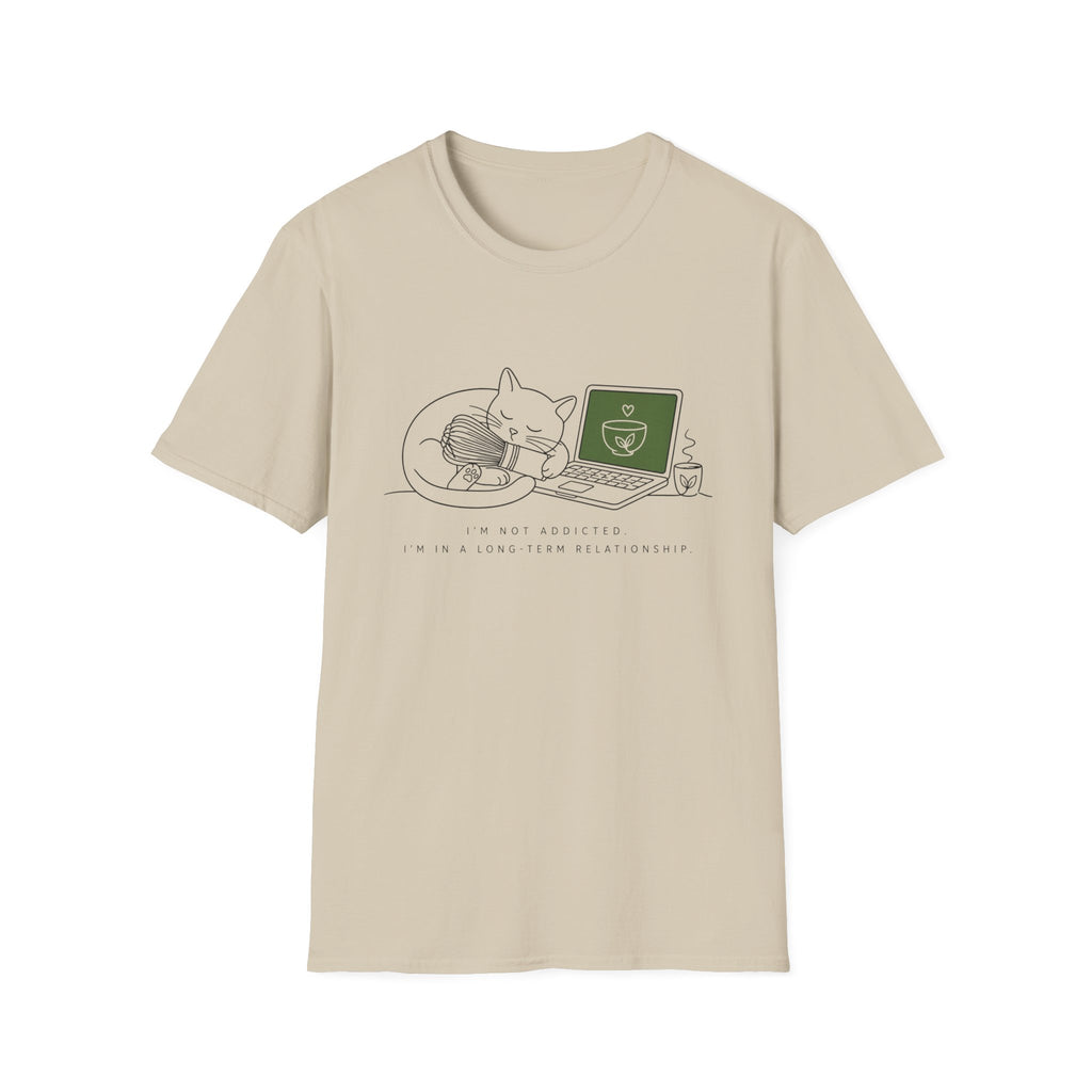 I'm Not Addicted T-Shirt