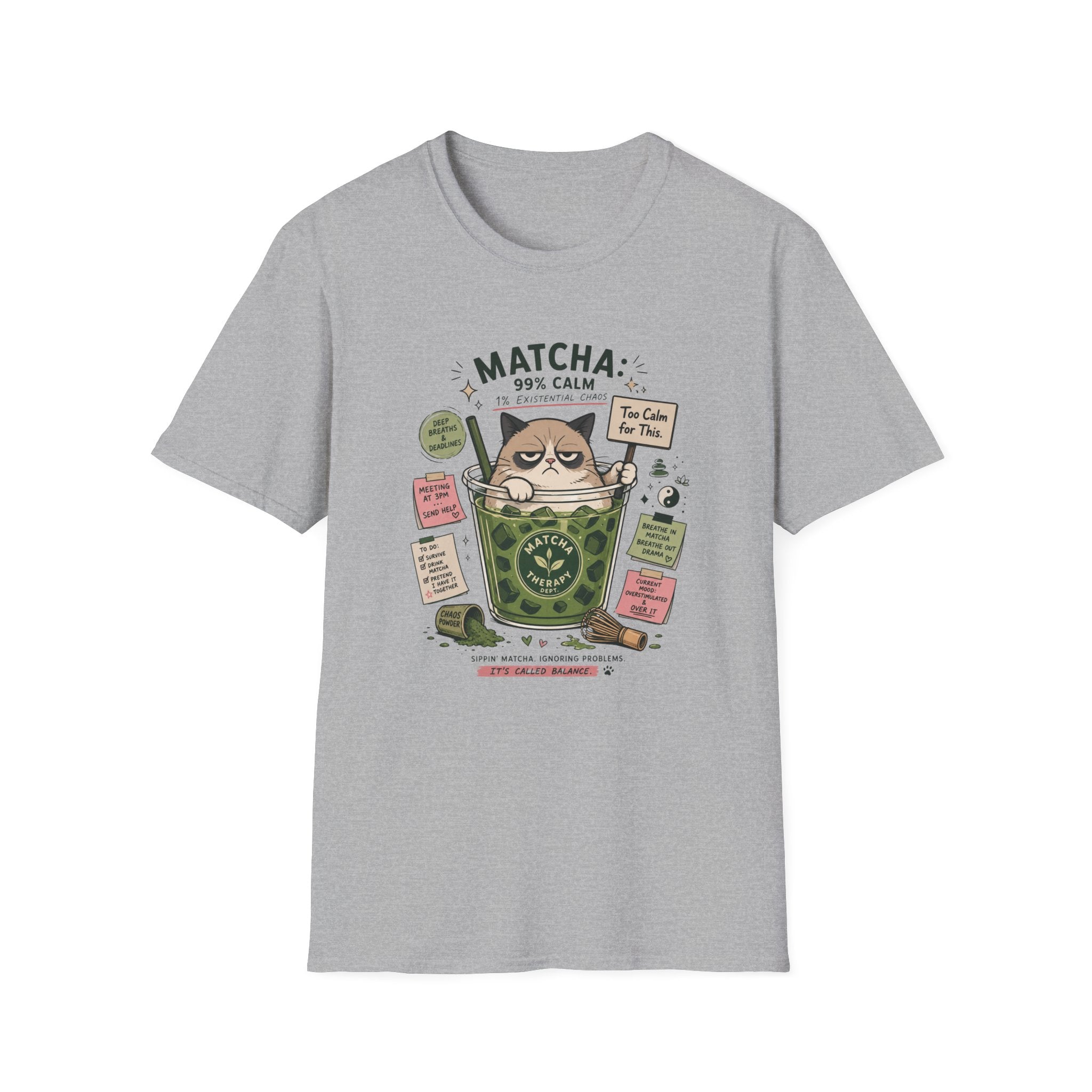 Matcha 99% Calm T-Shirt
