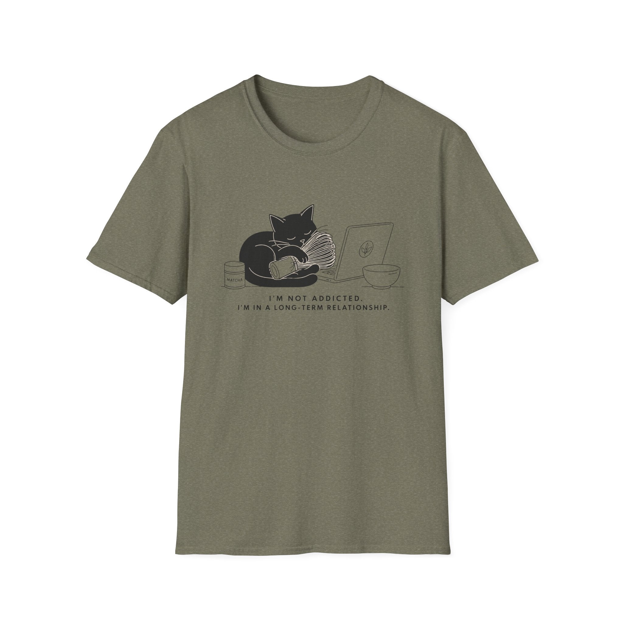 I'm Not Addicted I'm In A Long Term Relationship T-Shirt