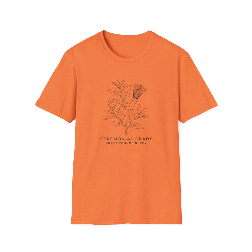 Ceremonial Grade Pure Ground Energy T-Shirt