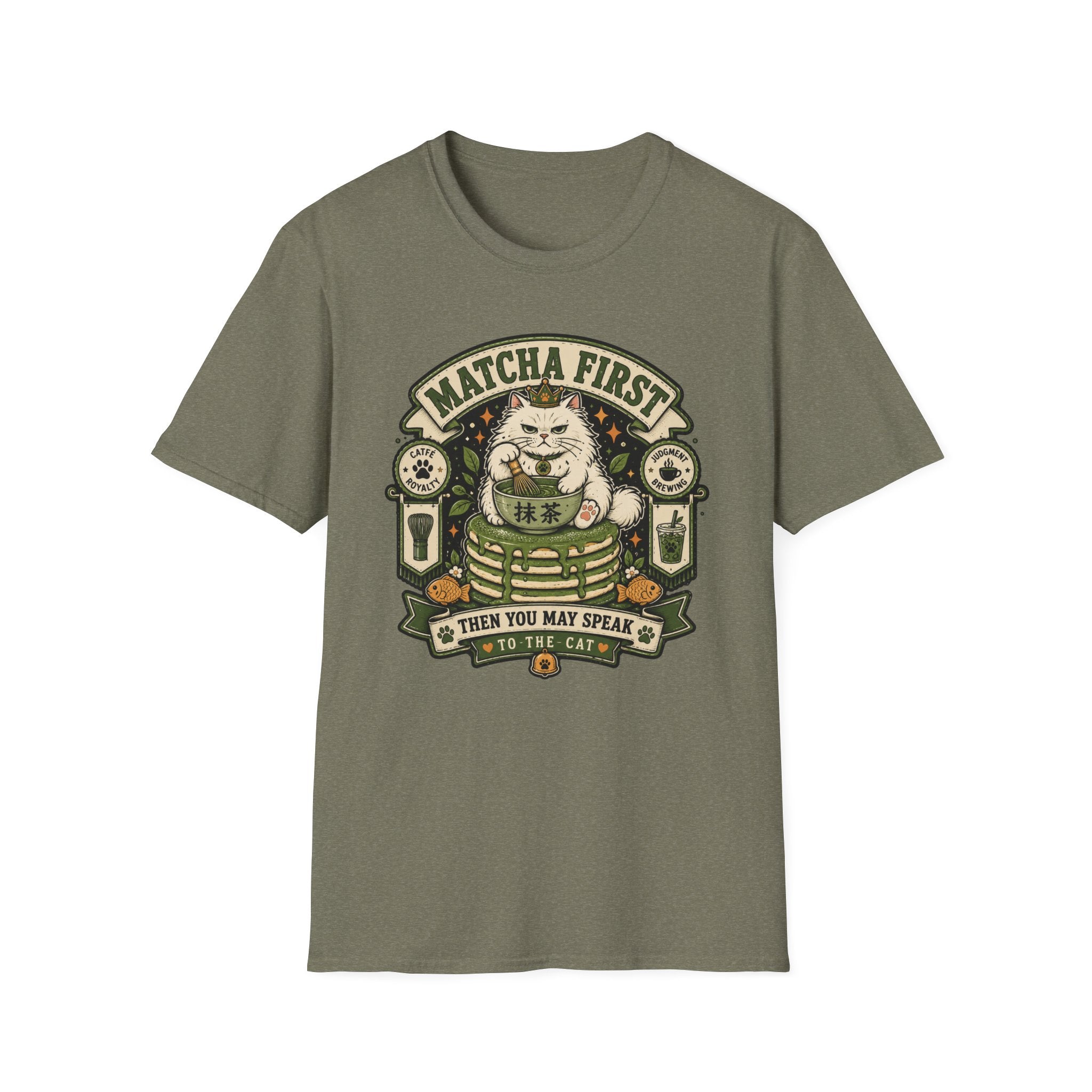 Matcha First Then You May Speak T-Shirt
