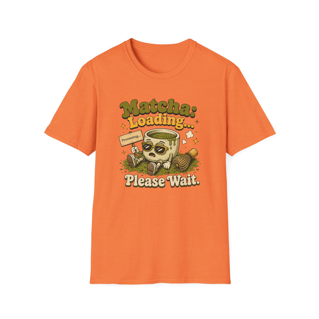 Matcha Loading Please Wait T-Shirt