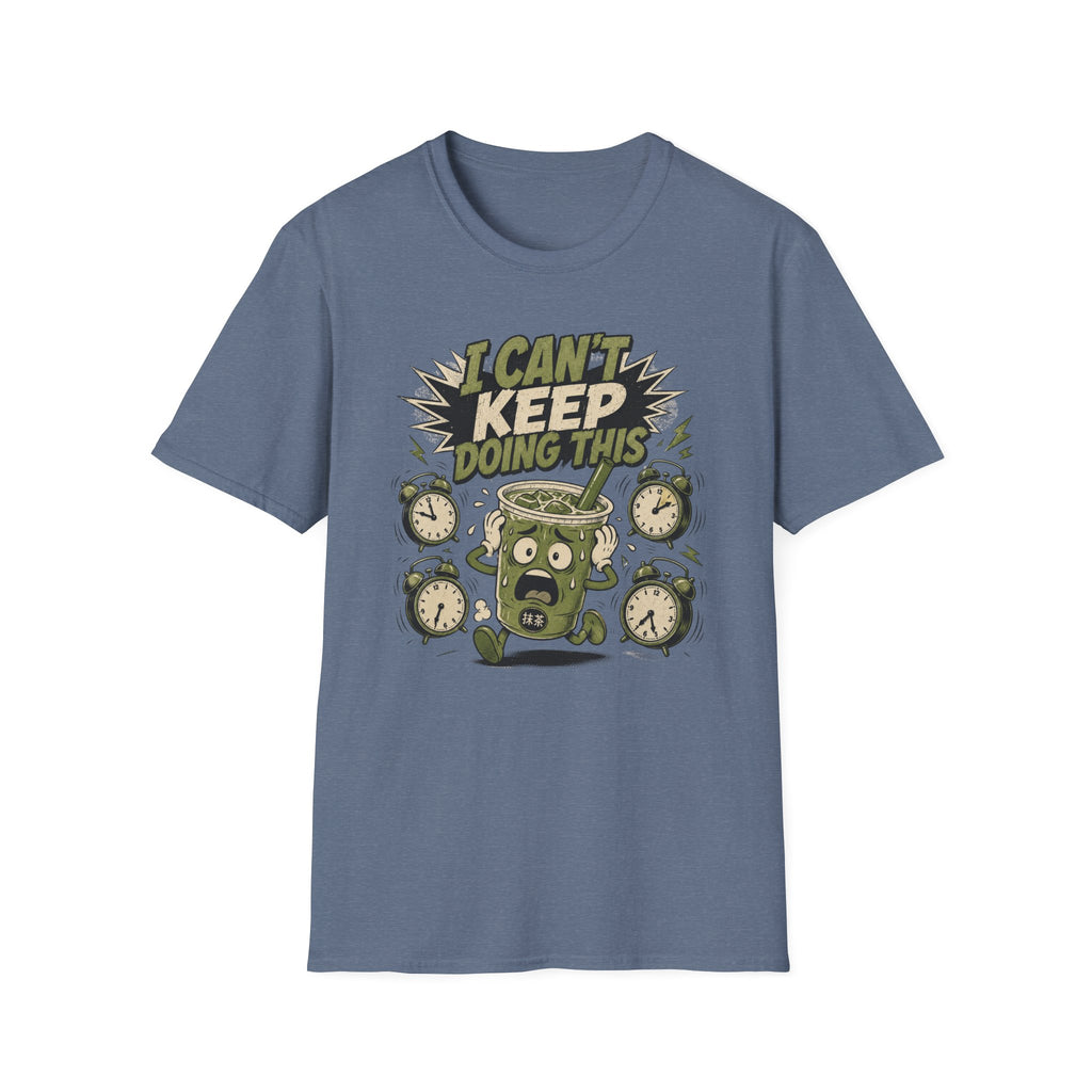 I Can't Keep Doing this T-Shirt