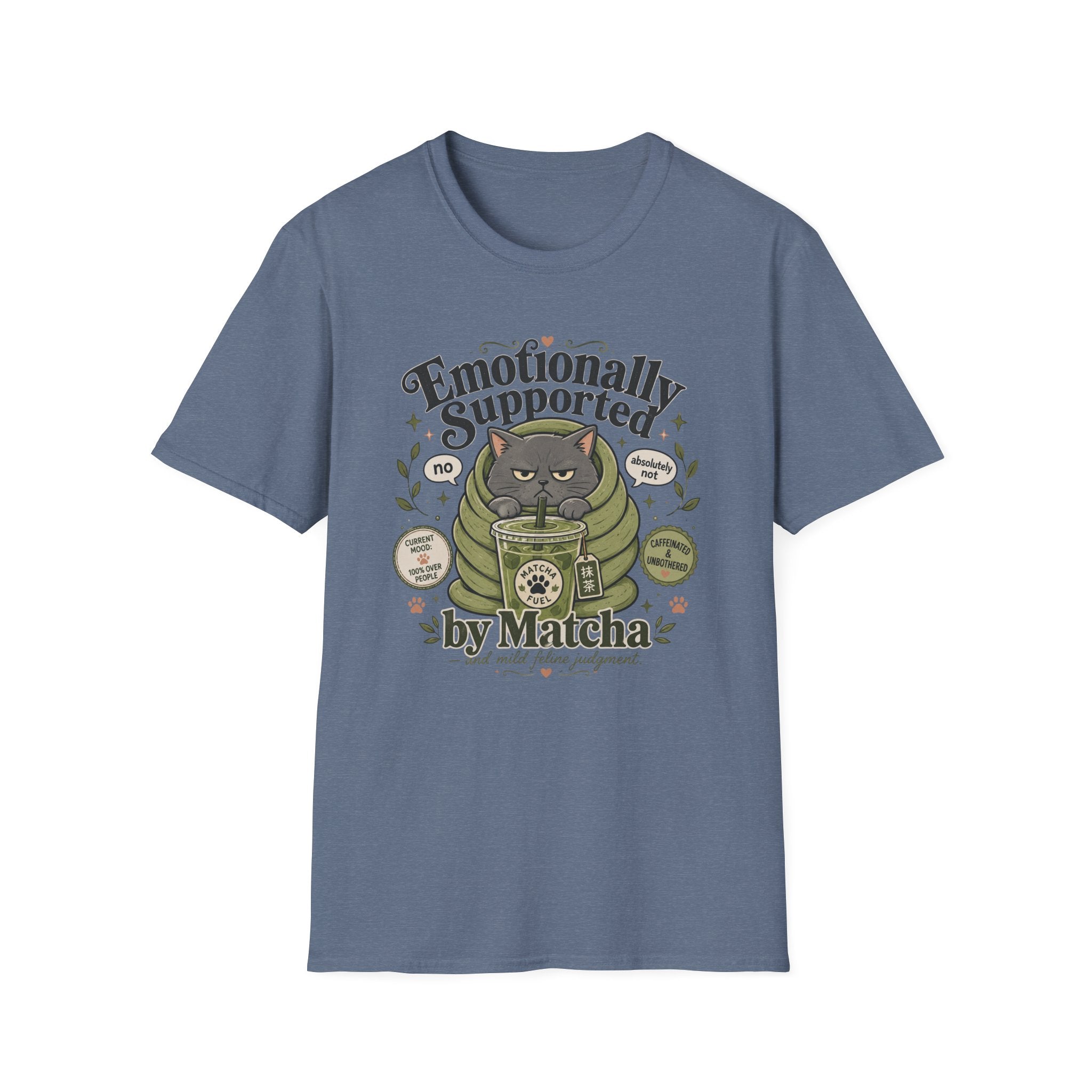 Emotionally Supported By Matcha T-Shirt