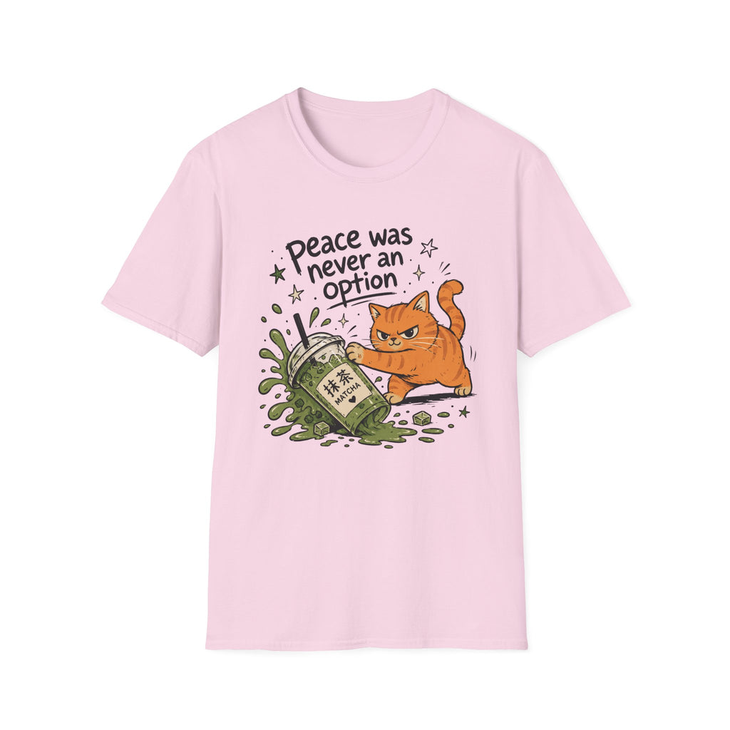 Peace Was Never an Option T-Shirt