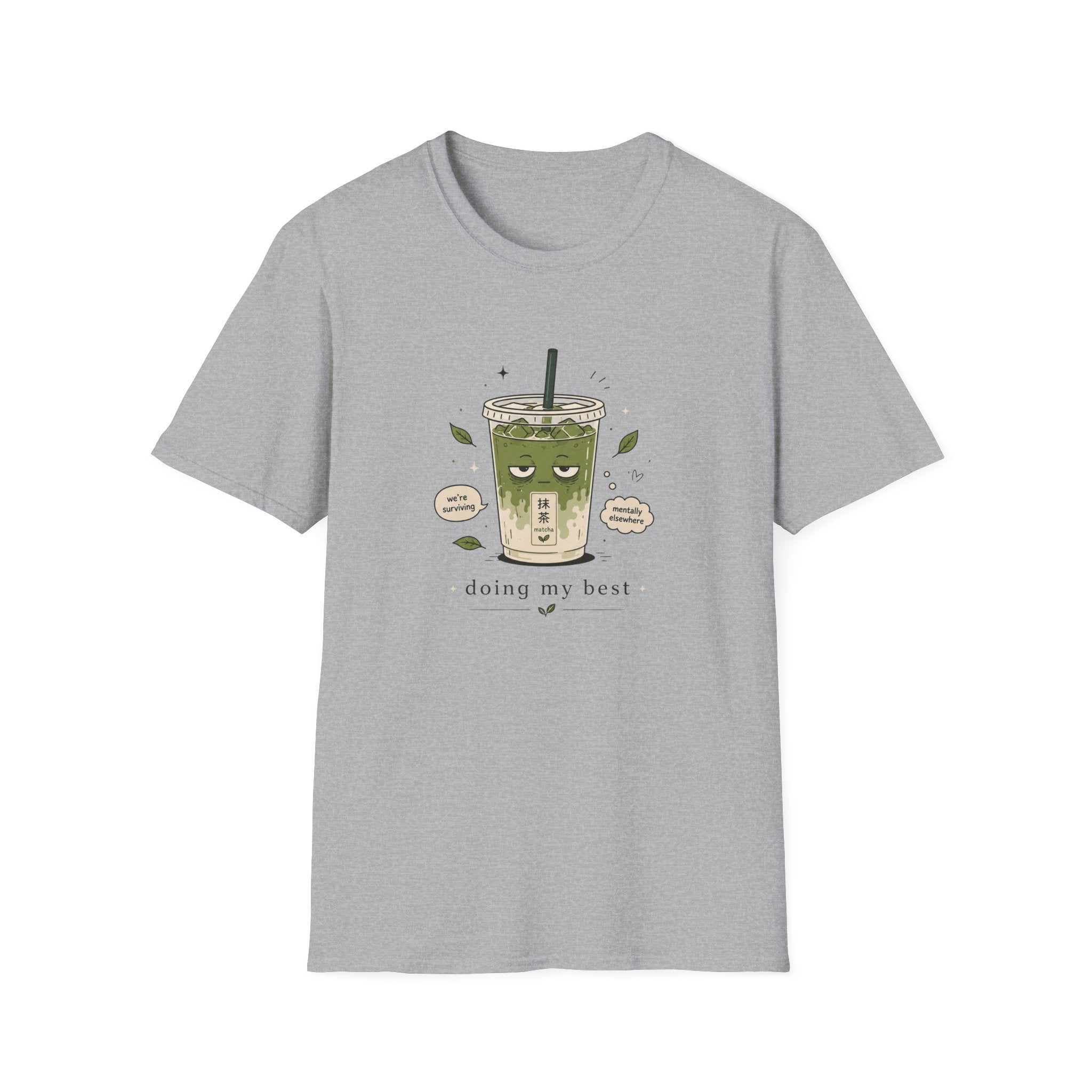 Doing My Best T-Shirt