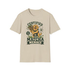 Certified Matcha Menace T-Shirt