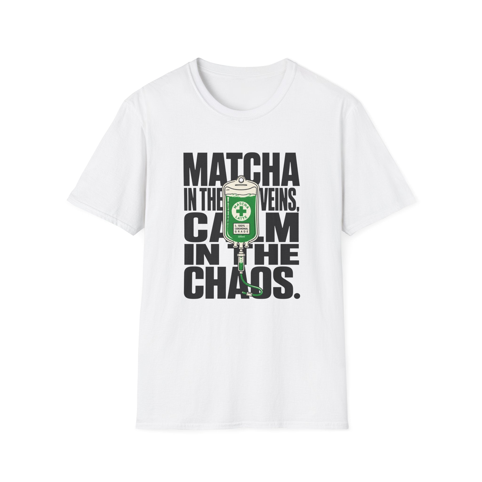 Matcha In The Veins Calm In The Chaos T-Shirt