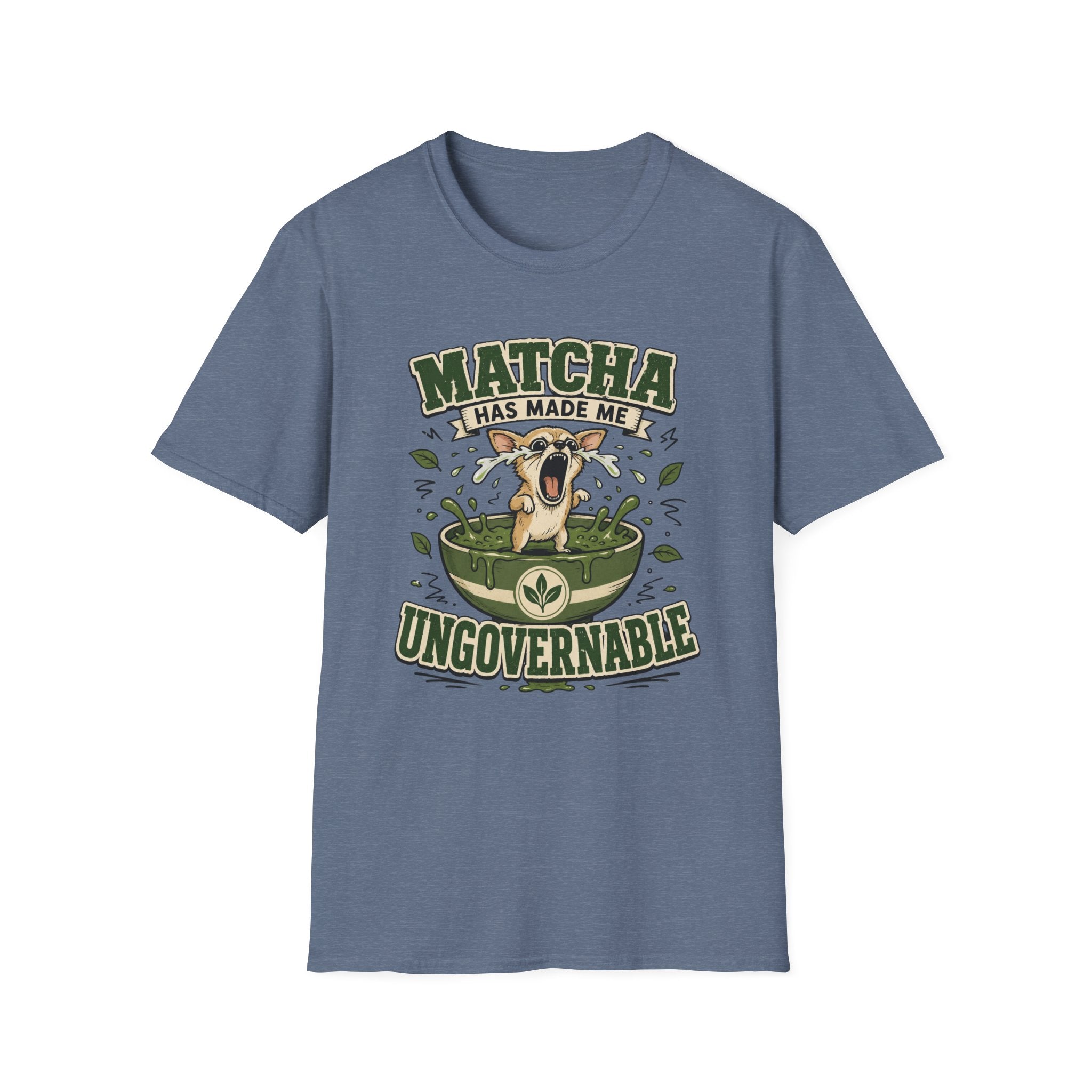 Matcha Has Made Me Ungovernable T-Shirt