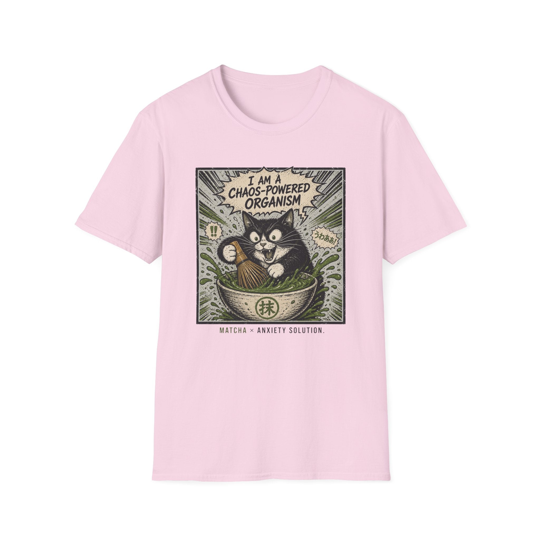 I Am A Chaos Powered Organism T-Shirt