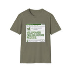 Will Power Failing Before Recess T-Shirt
