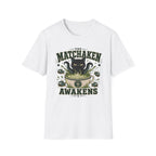 The Matchaken Awakens T-Shirt